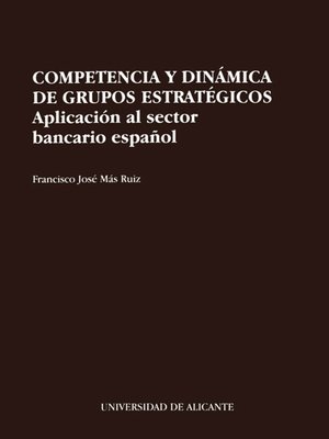 cover image of Competencia y dinámica de grupos estratégicos